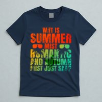 Why Is Summer Mist Romantic And Autumn Mist Just Sad T-Shirt