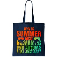 Why Is Summer Mist Romantic And Autumn Mist Just Sad Bag