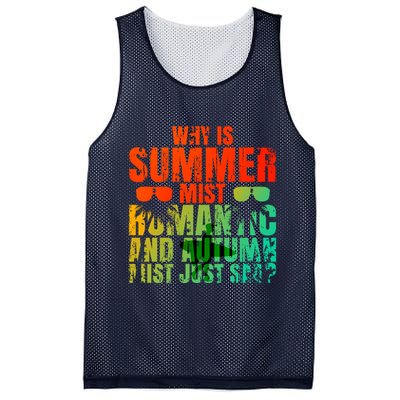 Why Is Summer Mist Romantic And Autumn Mist Just Sad Mesh Reversible Basketball Jersey Tank