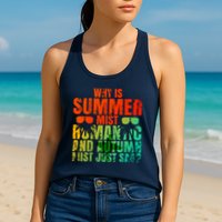 Why Is Summer Mist Romantic And Autumn Mist Just Sad Womens Tank Top