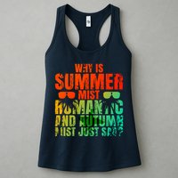 Why Is Summer Mist Romantic And Autumn Mist Just Sad Womens Tank Top