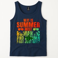 Why Is Summer Mist Romantic And Autumn Mist Just Sad Tank Top