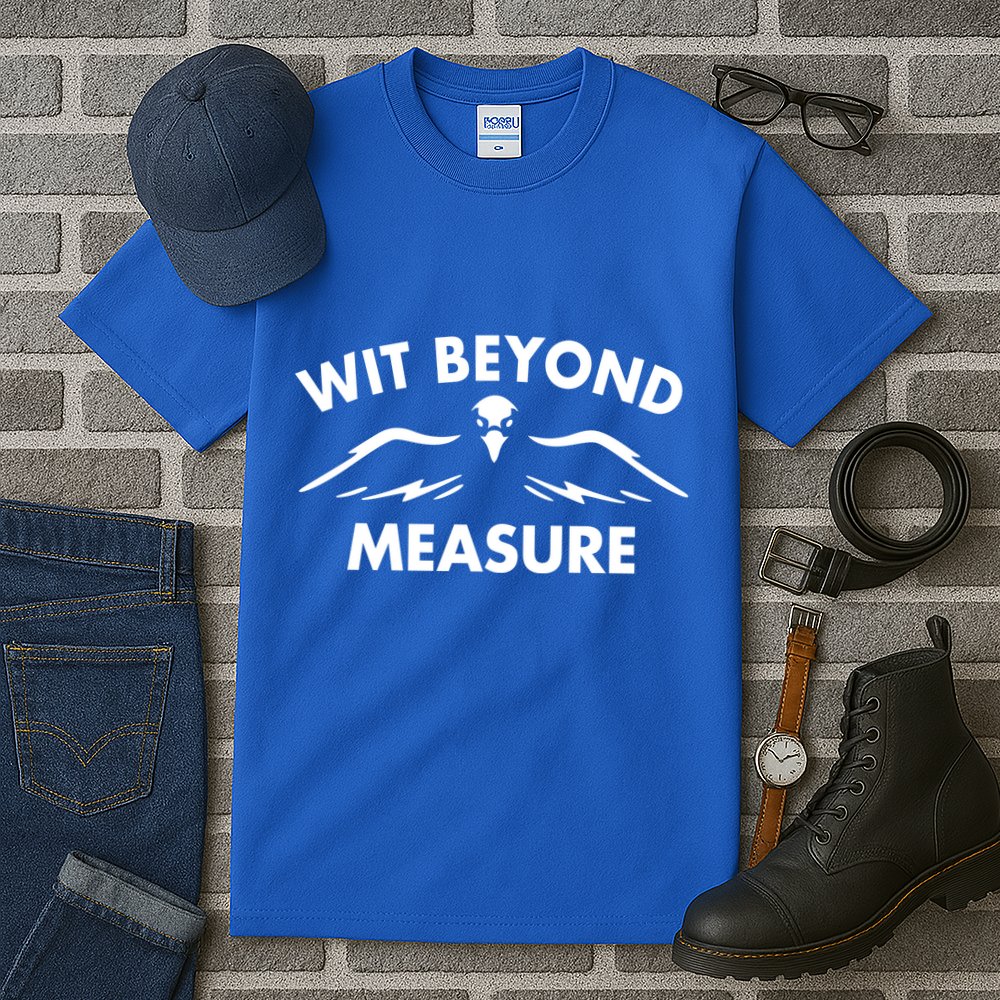 Wit Beyond Measure Tall T-Shirt
