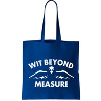 Wit Beyond Measure Bag