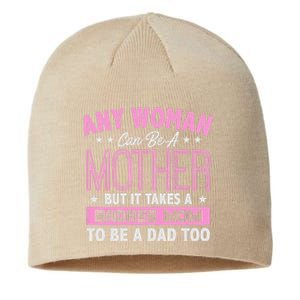 Womens It Takes A Badass Mom To Be A Dad Single Mother Sustainable Beanie