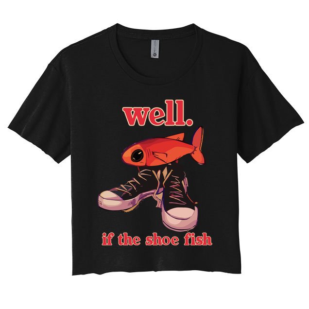 Well If The Shoe Fish Crop Top