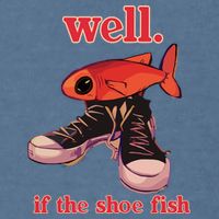 Well If The Shoe Fish Garment-Dyed Sweatshirt