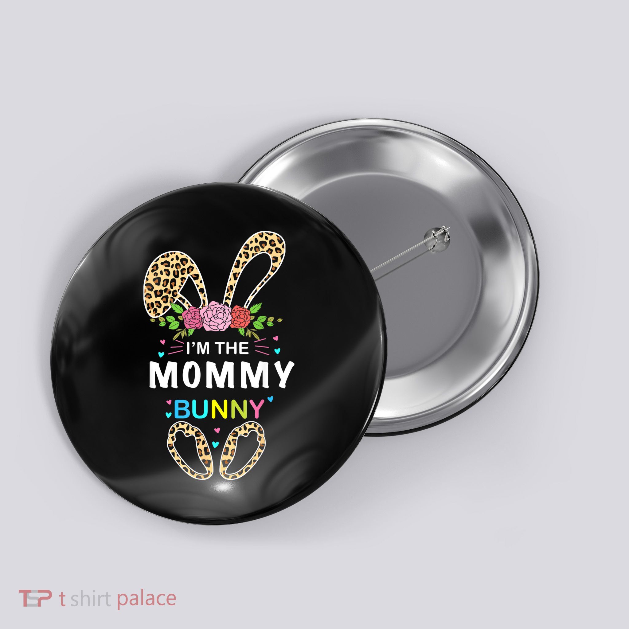 Womens I'm The Mommy Bunny Rabbit Easter Family Matching Button