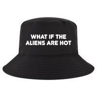 What If The Aliens Are Hot Cool Comfort Performance Bucket Hat