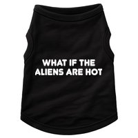What If The Aliens Are Hot Doggie Tank