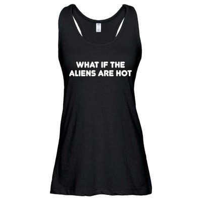 What If The Aliens Are Hot Ladies Essential Flowy Tank