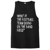 What Is The Football Team Doing On The Marching Band Field PosiCharge Competitor Tank