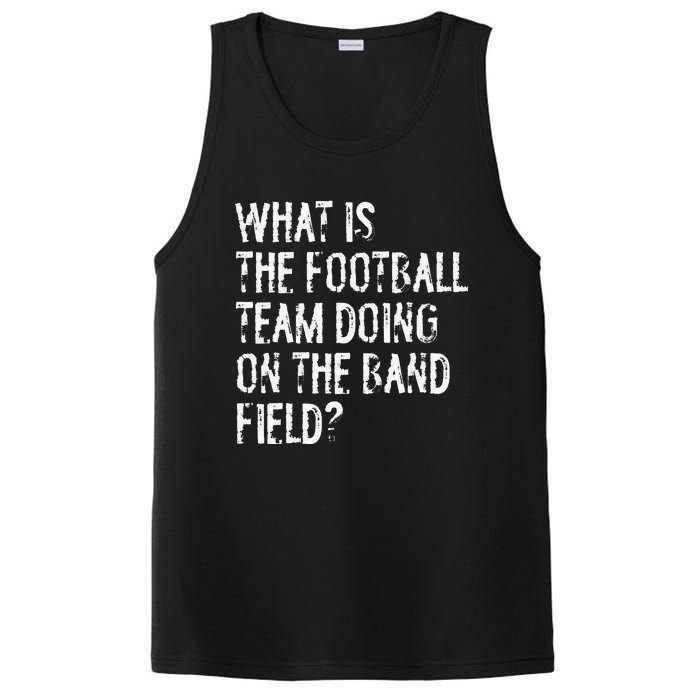 What Is The Football Team Doing On The Marching Band Field PosiCharge Competitor Tank