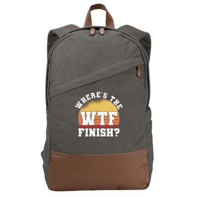 Where Is The Finish Line Wtf Gift Funny Running Marathon Meaningful Gift Cotton Canvas Backpack