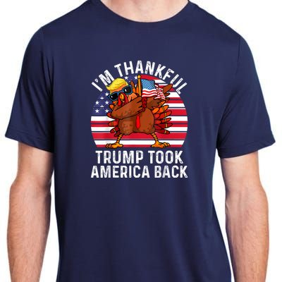 Winner IM Thankful Trump Won Took America Back Thanksgiving Adult ChromaSoft Performance T-Shirt