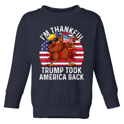 Winner IM Thankful Trump Won Took America Back Thanksgiving Toddler Sweatshirt