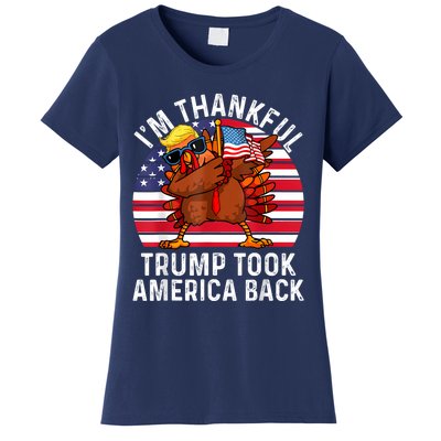 Winner IM Thankful Trump Won Took America Back Thanksgiving Women's T-Shirt