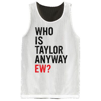 Who Is Taylor Anyway Ew Mesh Reversible Basketball Jersey Tank