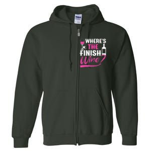 Where Is The Finish Wine Funny Runner Marathon Full Zip Hoodie