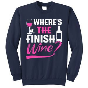 Where Is The Finish Wine Funny Runner Marathon Sweatshirt