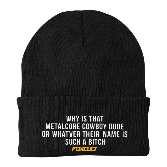 Why Is That Metalcore Cowboy Dude Or Whatever Her Name Is Such A Bitch Foxcult Beanie