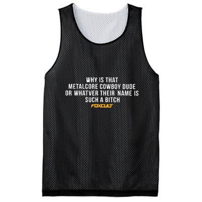 Why Is That Metalcore Cowboy Dude Or Whatever Her Name Is Such A Bitch Foxcult Mesh Reversible Basketball Jersey Tank