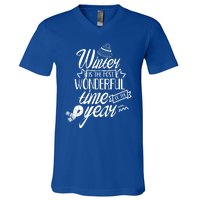 Winter Is The Most Wonderful Time Of The Year Cold Season Funny Gift V-Neck T-Shirt