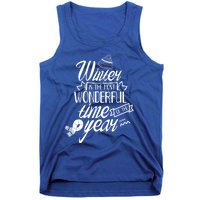 Winter Is The Most Wonderful Time Of The Year Cold Season Funny Gift Tank Top