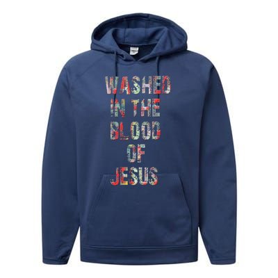 WASHED IN THE BLOOD OF JESUS CHRIST Performance Fleece Hoodie