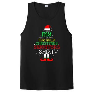 Women Its Too Hot For Ugly Christmas Funny Xmas Tree Gift PosiCharge Competitor Tank