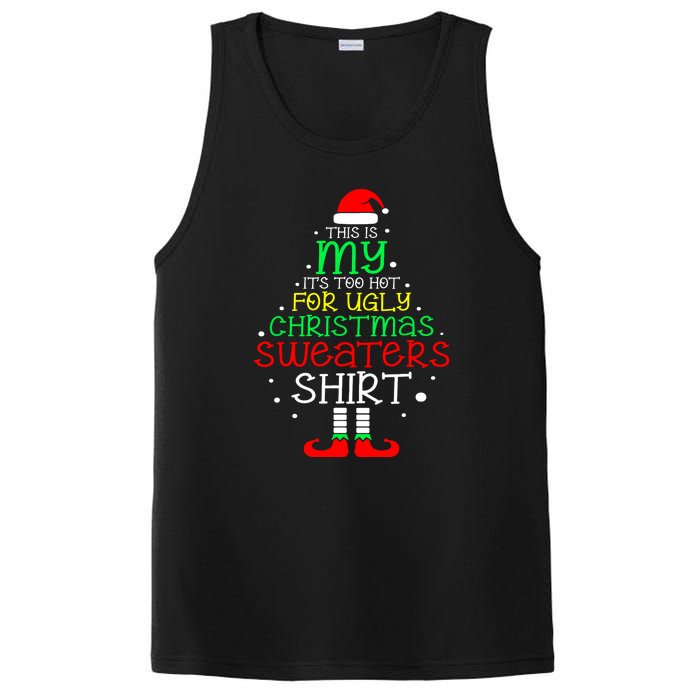 Women Its Too Hot For Ugly Christmas Funny Xmas Tree Gift PosiCharge Competitor Tank