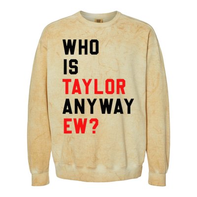 Who Is Taylor Anyway Ew Girl Taylor First Name Groovy 80S Colorblast Crewneck Sweatshirt