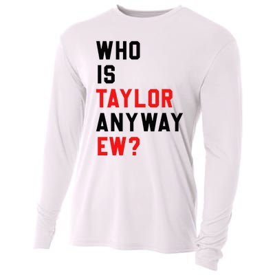 Who Is Taylor Anyway Ew Girl Taylor First Name Groovy 80S Cooling Performance Long Sleeve Crew