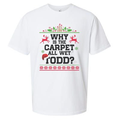 Why Is The Carpet All Wet, TODD Ugly Christmas Sweater Sueded Cloud Jersey T-Shirt