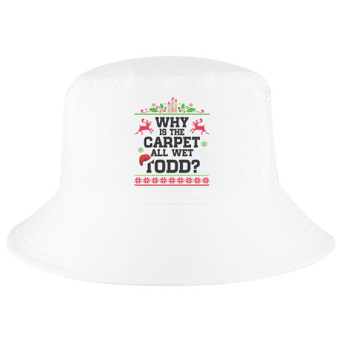 Why Is The Carpet All Wet, TODD Ugly Christmas Sweater Cool Comfort Performance Bucket Hat