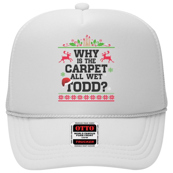 Why Is The Carpet All Wet, TODD Ugly Christmas Sweater Hat