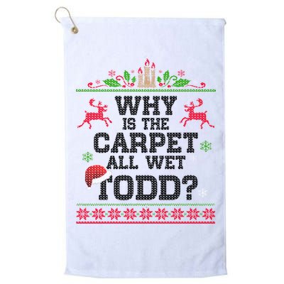 Why Is The Carpet All Wet, TODD Ugly Christmas Sweater Golf Towel