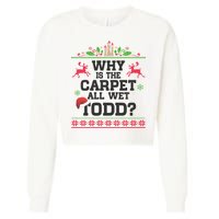 Why Is The Carpet All Wet, TODD Ugly Christmas Sweater Cropped Pullover Crew