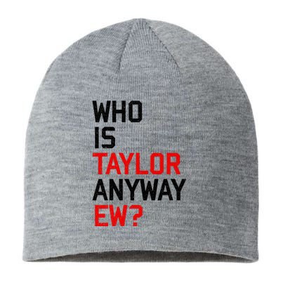 Who Is Taylor Anyway Ew Girl Taylor First Name Groovy 80S Sustainable Beanie