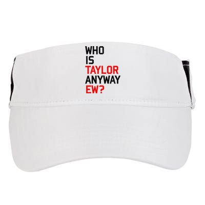 Who Is Taylor Anyway Ew Girl Taylor First Name Groovy 80S Adult Drive Performance Visor