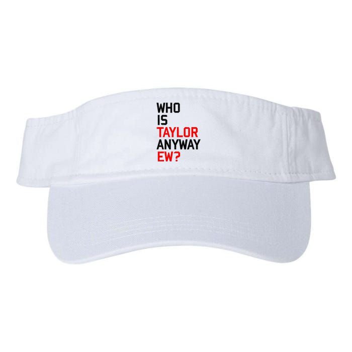 Who Is Taylor Anyway Ew Girl Taylor First Name Groovy 80S Valucap Bio-Washed Visor