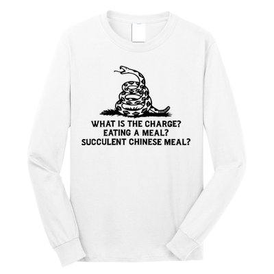 What Is The Charge Eating A Meal A Succulent Chinese Meal Long Sleeve Shirt