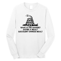 What Is The Charge Eating A Meal A Succulent Chinese Meal Long Sleeve Shirt