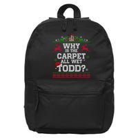 Why Is The Carpet All Wet Todd Funny Ugly Christmas 16 in Basic Backpack