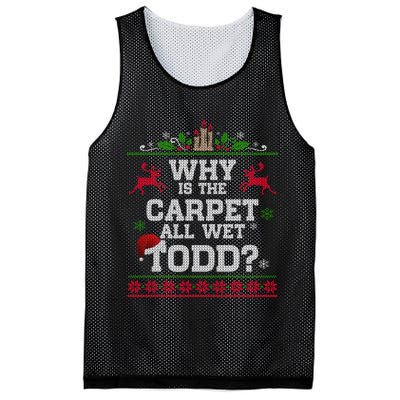 Why Is The Carpet All Wet Todd Funny Ugly Christmas Mesh Reversible Basketball Jersey Tank