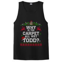 Why Is The Carpet All Wet Todd Funny Ugly Christmas PosiCharge Competitor Tank