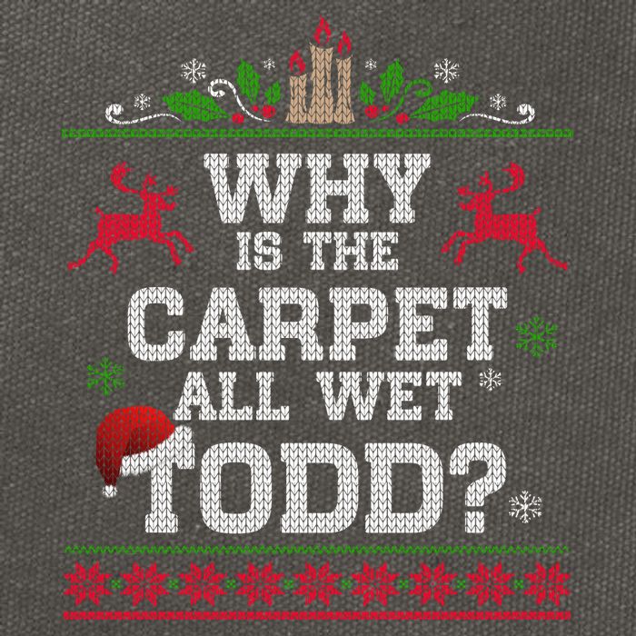Why Is The Carpet All Wet Todd Funny Ugly Christmas Cotton Canvas Backpack
