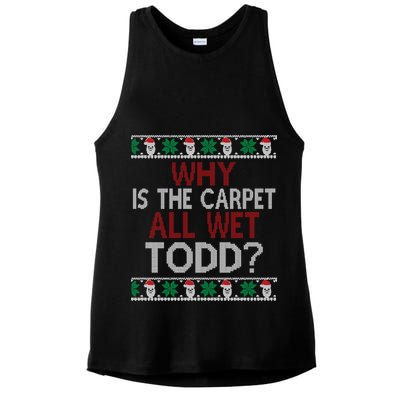 Why Is The Carpet All Wet Todd? Couples Matching Christmas Ladies PosiCharge Tri-Blend Wicking Tank