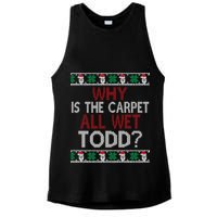 Why Is The Carpet All Wet Todd? Couples Matching Christmas Ladies PosiCharge Tri-Blend Wicking Tank