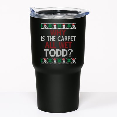 Why Is The Carpet All Wet Todd? Couples Matching Christmas Tumbler
